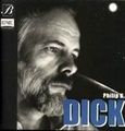 Philip K. Dick, Βιογραφία, , Ανατολικός, 2001