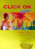 Click on Starter, Student's Book, Evans, Virginia, Express Publishing, 2002