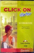 Click on Starter, Workbook: Cassette, Evans, Virginia, Express Publishing, 2002