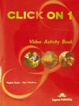 Click on 1, Video Activity Book, Evans, Virginia, Express Publishing, 2001