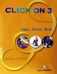 Click on 3, Video Activity Book, Evans, Virginia, Express Publishing, 2002