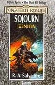 Sojourn, , Salvatore, R. A., Anubis, 2001