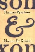 Μέισον και Ντίξον, , Pynchon, Thomas, 1937-, Χατζηνικολή, 2003