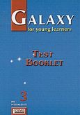 Galaxy for Young Learners 3, Test Booklet: Pre-Intermediate, , Grivas Publications, 2002