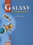 Galaxy for Young Learners 3, Activity Book: Pre-Intermediate, , Grivas Publications, 2002