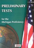Preliminary Tests for the Michigan Proficiency, , , Grivas Publications, 2001