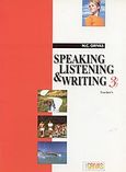 Speaking, Listening and Writing 3, Teacher's, Γρίβας, Κωνσταντίνος Ν., Grivas Publications, 2001