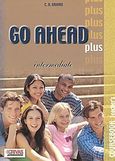 Go Ahead Plus, Intermediate: Coursebook: Teacher's, Γρίβας, Κωνσταντίνος Ν., Grivas Publications, 2002