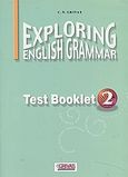 Exploring English Grammar 2, Test Booklet, Γρίβας, Κωνσταντίνος Ν., Grivas Publications, 2001