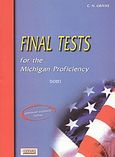 Final Tests for the Michigan Proficiency, Teacher's, Γρίβας, Κωνσταντίνος Ν., Grivas Publications, 2001