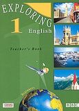 Exploring English 1, Beginners: Teacher's Book, Rickard, Toni, Grivas Publications, 1999