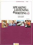 Speaking, Listening and Writing 6, Cambridge FCE: Teacher's, Lattimore, Yvonne, Grivas Publications, 1999