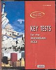 Key Tests for the Michigan ECCE, , Γρίβας, Κωνσταντίνος Ν., Grivas Publications, 2001