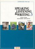 Speaking, Listening and Writing 5, Cambridge PRE-FCE: Teacher's, Lattimore, Yvonne, Grivas Publications, 1999