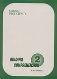Reading Comprehension 2, Cambridge Proficiency, Γρίβας, Κωνσταντίνος Ν., Grivas Publications, 2000