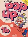 Pop up 1b, Workbook, Mitchell, H. Q., MM Publications, 2003