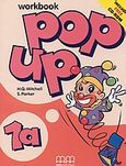 Pop up 1a, Workbook, Mitchell, H. Q., MM Publications, 2003