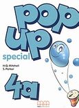 Pop up Special 4a, Student's Book and Activities, Mitchell, H. Q., MM Publications, 2003