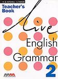 Live English Grammar 2, Teacher's Book, Mitchell, H. Q., MM Publications, 2001