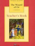 The Wizard of Oz, Level 2: Teacher's Book, Baum, Lyman Frank, MM Publications, 2001