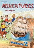 Adventures with English 2, Workbook: Teacher's, Μπουκουβάλας, Γιάννης, Litera - John Boukouvalas, 2001