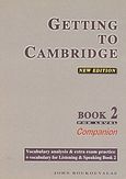 Getting to Cambridge 2, FCE Level: Companion, Μπουκουβάλας, Γιάννης, Litera - John Boukouvalas, 2002