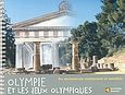 Olympie et les jeux Olympiques, Les monuments maintenant et autrefois: Guide avec reconstitutions, Τριάντη, Ισμήνη, Πολιτιστικές Εκδόσεις, 2004