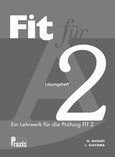 Fit fur A2, Losungsheft mit 2 CDs, Bickert, N., Praxis, 2005