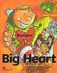 Big Heart Bumper, Pupil's Book, Perrett, Jeanne, Macmillan Hellas SA, 2004