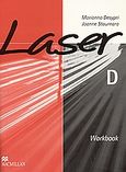 Laser D, Workbook, Δεσύπρη, Μαριάννα, Macmillan Hellas SA, 2004