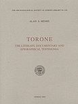 Torone, The Literary, Documentary and Epigraphical Testimonia, Henry, Alan S., Η εν Αθήναις Αρχαιολογική Εταιρεία, 2004