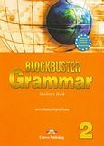 Blockbuster 2, Grammar: Student's Book, Dooley, Jenny, Express Publishing, 2005