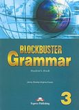 Blockbuster 3, Grammar Student's Book, Dooley, Jenny, Express Publishing, 2005