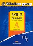 Skills Builder for Young Learners A, Student's Book, Gray, Elizabeth, Express Publishing, 2005