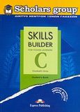 Skills Builder for Young Learners C, Student's Book, Gray, Elizabeth, Express Publishing, 2005