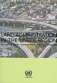 Land Administration in the UNECE Region, Development Trends and Main Principles, , Τεχνικό Επιμελητήριο Ελλάδας, 2005