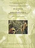 Roman Peloponnese, Roman Personal Names in their Social Contex (Laconia and Messenia), Συλλογικό έργο, Εθνικό Ίδρυμα Ερευνών (Ε.Ι.Ε.). Ινστιτούτο Ελληνικής και Ρωμαϊκής Αρχαιότητας, 2004