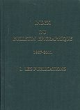 Index du Bulletin Epigraphique 1987-2001, Les publication, Συλλογικό έργο, Εθνικό Ίδρυμα Ερευνών (Ε.Ι.Ε.). Ινστιτούτο Ελληνικής και Ρωμαϊκής Αρχαιότητας, 2005