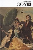 Goya, , Rapelli, Paola, Ημερησία, 2006