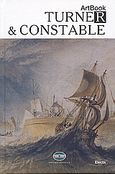 Turner &amp; Constable, , Crepaldi, Gabriele, Ημερησία, 2006