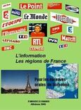 L' information-les regions de France, Pour les epreuves orales de Sorbone 1 &amp; 2, Μουρκογιάννης, Παύλος, Ιδιωτική Έκδοση, 2006