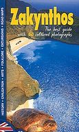 Zakynthos, The Best Guide with 160 Coloured Photographs, Δασκαλάκη, Ελένη, Summer Dream Editions, 2002