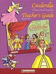 Cinderella, Theacher's Guide, Grimm, Jakob Ludwig, New Editions, 2007