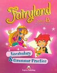 Fairyland Junior B: Vocabulary and Grammar Practice, , Dooley, Jenny, Express Publishing, 2010