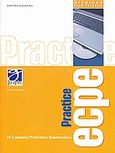 Michigan Exam Practice ECPE, 10 Complete Proficiency Examinations: Transcripts, Σιούντρης, Δημήτριος, Graphi Elt Publishing, 2007