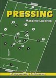 Pressing, , Lucchesi, Massimo, Αθλότυπο, 2007