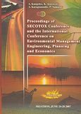 Proceedings of Secotox Conference and the International Conference on Environmental Management Engineering, Planning and Economics, Skiathos, June 24-28 2007, Συλλογικό έργο, Γράφημα, 2007