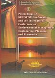 Proceedings of Secotox Conference and the International Conference on Environmental Management Engineering, Planning and Economics, Skiathos, June 24-28 2007, Συλλογικό έργο, Γράφημα, 2007