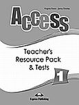 Access 1: Teacher's Resource Pack and Tests, , Evans, Virginia, Express Publishing, 2008