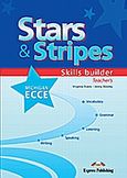 Stars &amp; Stripes Michigan ECCE: Skills Builder: Teacher's Book, , Evans, Virginia, Express Publishing, 2007